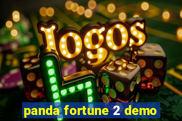 panda fortune 2 demo